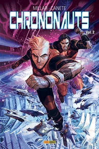Chrononauts Tome 2
