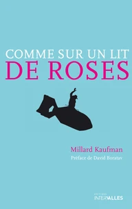 Comme sur un lit de roses