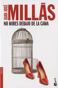 No mires debajo de la cama