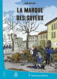 La marque des Soyeux