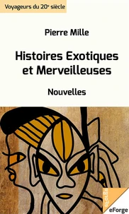 Histoires Exotiques et Merveilleuses