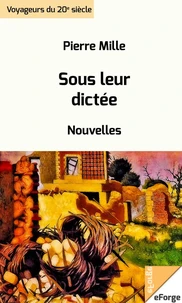 Sous leur dictée