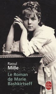 Le Roman de Marie Bashkirtseff