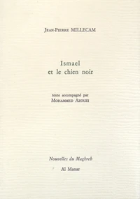 Ismael et le chien noir