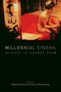 Millennial Cinema - Memory in Global Film.