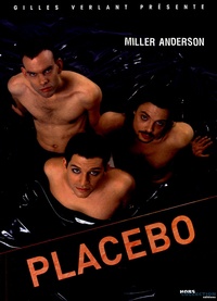 Miller Anderson - Placebo.