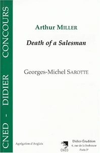 Arthur Miller, "Death of a salesman"