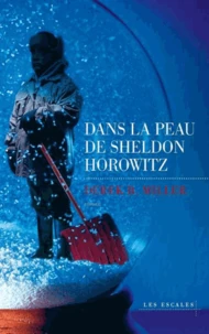 Dans la peau de Sheldon Horowitz