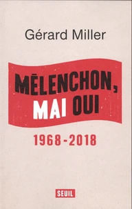 Mélenchon, mai oui