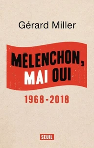 Mélenchon, mai oui