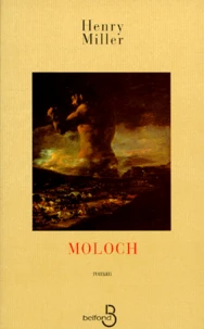 Moloch ou Ce monde de gentils