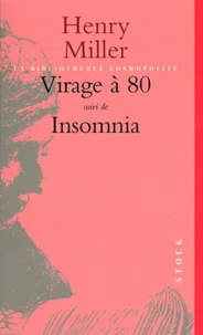 Virage à 80 suivi de Insomnia