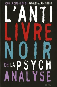 L'anti-livre noir de la psychanalyse