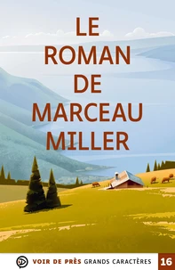Le roman de Marceau Miller