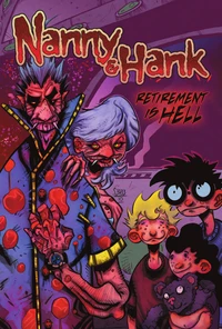 Nanny & Hank: Graphic Novel