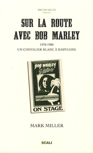 Sur la route avec Bob Marley