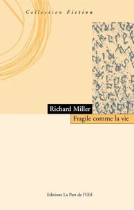 FRAGILE COMME LA VIE