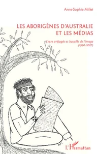 Les aborigènes d'Australie et les médias