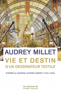 Vie et destin d'un dessinateur textile