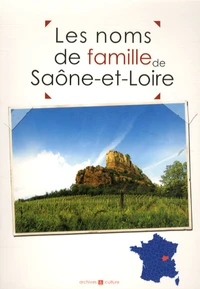Les noms de famille de la Saône-et-Loire
