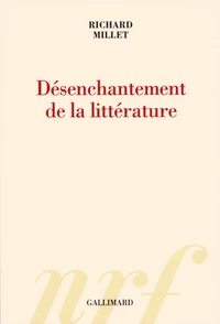Désenchantement de la littérature