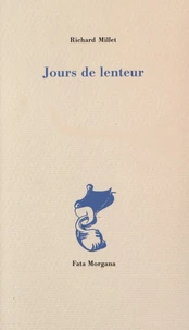 Jours de lenteur