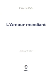 L'amour mendiant