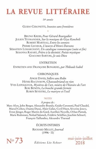 La Revue littéraire N° 73, mai-juin-juillet 2018