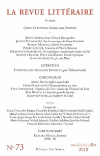 La Revue littéraire N° 73, mai-juin-juillet 2018