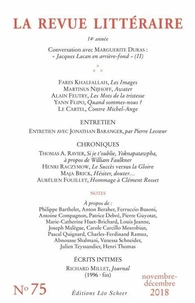 La Revue littéraire N° 75, novembre-décembre 2018