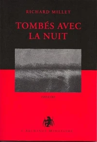 Tombés avec la nuit