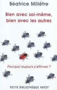 Bien avec soi-même, bien avec les autres