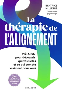 La thérapie de l'alignement