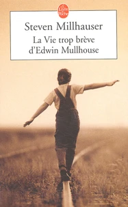 La Vie Trop Breve D'Edwin Mullhouse