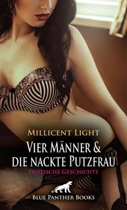 Vier Männer und die nackte Putzfrau | Erotische Geschichte
