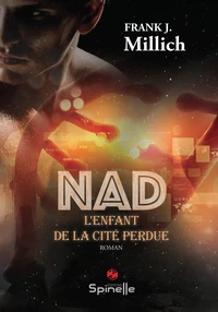 Nad, L’enfant de la Cité Perdue