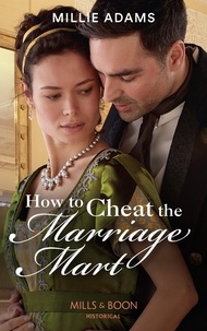 Téléchargement gratuit de livres Rapidshare How To Cheat The Marriage Mart 9780008920012