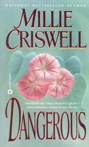 Millie Criswell - Dangerous.