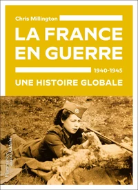La France en guerre, 1940-1945