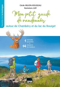 Mon petit guide de randonnée autour de Chambéry et du lac du Bourget