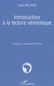 Introduction à la lecture sémiotique