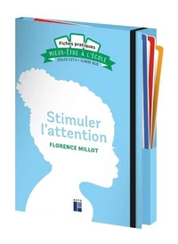 Stimuler l'attention Cycles 2 et 3 + classe Ulis