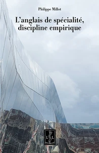 L'anglais de spécialité, discipline empirique
