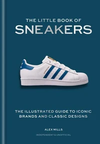 The Little Book of Sneakers /anglais