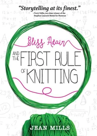 Bliss Adair and the First Rule of Knitting