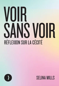 Voir sans voir