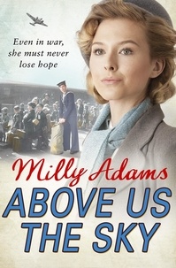 Milly Adams - Above Us The Sky.