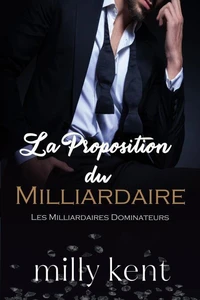 La Proposition du Milliardaire