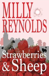  Milly Reynolds - Strawberries and Sheep - The Mike Malone Mysteries, #9.