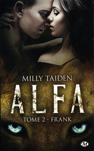 A.L.F.A Tome 2 Frank. Avec A.L.F.A Tome 1, Parish offert